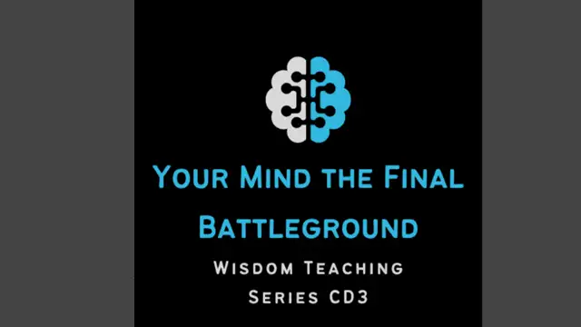 Your Mind the Final Battleground CD3